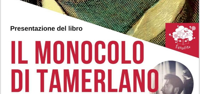 SOVERATO. Presentato al pubblico "Il monocolo di Tamerlano"