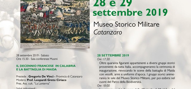 “IL DECENNIO FRANCESE IN CALABRIA E LA BATTAGLIA DI MAIDA” - CONVEGNO E INAUGURAZIONE DELLA MOSTRA AL PARCO DELLA BIODIVERSITA’