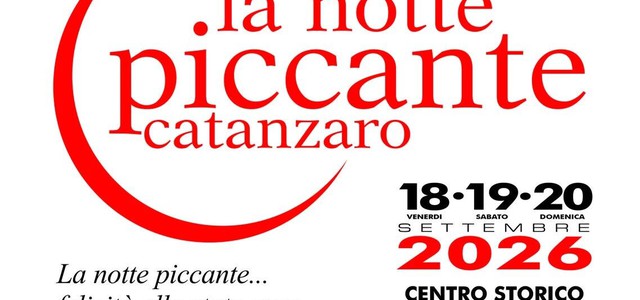 Catanzaro: continuano i festeggiamenti de La Notte Piccante