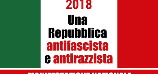 Anpi: "2 giugno 2018: una Repubblica antifascista e antirazzista”