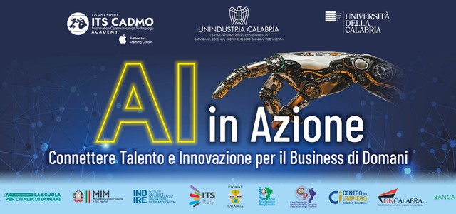 AI in Azione – Connettere Talento e Innovazione per il Business di Domani: all’UNICAL il convegno promosso da ITS Cadmo Academy ICT, Unindustria Calabria e Università della Calabria