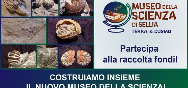 Raccolta fondi per sostenere la nascita del Museo Della Scienza di Sellia-Terra & Cosmo