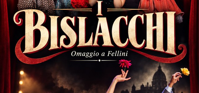Ramificazioni Festival, giovedì 29 ottobre l’omaggio al genio visionario di Fellini con “I Bislacchi”