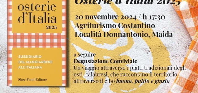 OSTERIE D'ITALIA, LA GUIDA DI SLOW FOOD EDITORE SI PRESENTA IN CALABRIA