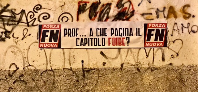 Giorno del ricordo, affissioni di Forza Nuova in tutta la provincia