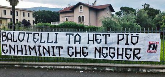 Striscione di Forza Nuova contro Balotelli a Brescia