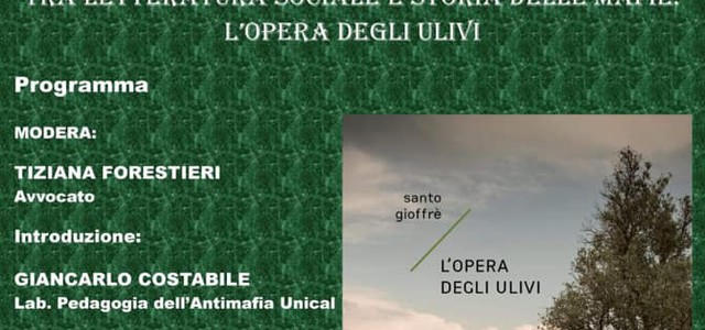 Unical, mercoledì 23 ottobre presentazione de L’opera degli ulivi di Santo Gioffrè nell’ambito del Laboratorio di Pedagogia dell’Antimafia