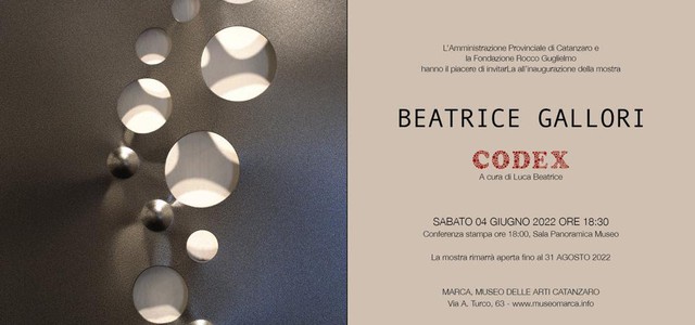 FONDAZIONE ROCCO GUGLIELMO presenta: BEATRICE GALLORI “CODEX”