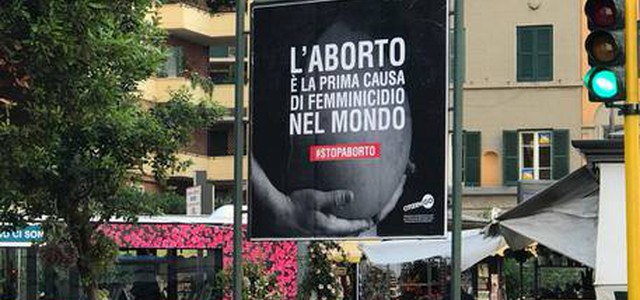 "Aborto prima causa femminicidio", manifesto choc a Roma