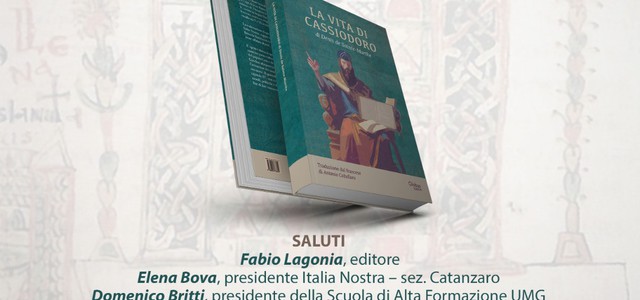 Il 25 giugno a Catanzaro la presentazione, in prima nazionale, del libro di Denis de Sainte-Marthe su Cassiodoro, opera inedita in lingua italiana per oltre tre secoli. Iniziativa di grande prestigio
