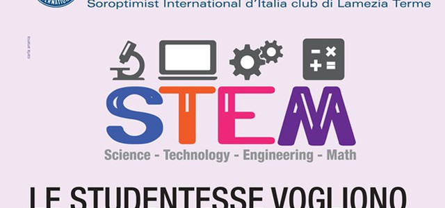 Il Soroptimist Club di Lamezia Terme promuove le giornate “Stem, le studentesse vogliono contare”