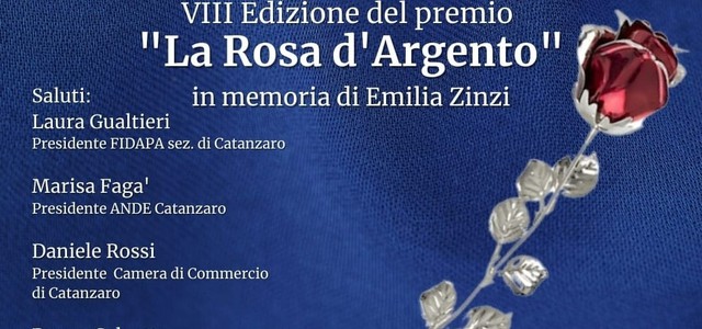 Catanzaro, martedì 10 FIDAPA e ANDE celebrano l’ottava edizione del Premio “La Rosa d’Argento”