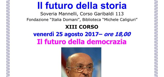 CIRIACO DE MITA ALL'UNIVERSITÀ D'ESTATE DI SOVERIA MANNELLI PER PARLARE DEL "FUTURO DELLA DEMOCRAZIA