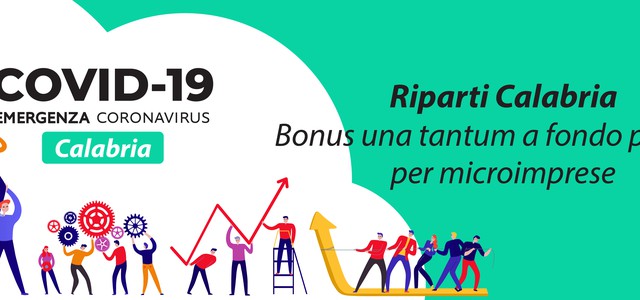 “Riparti Calabria”, ecco il bonus a fondo perduto per microimprese