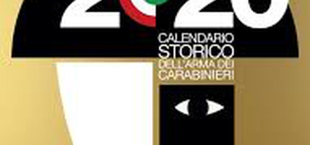 Presentato il Calendario Storico e l’Agenda Storica 2019 dell’Arma dei Carabinieri.