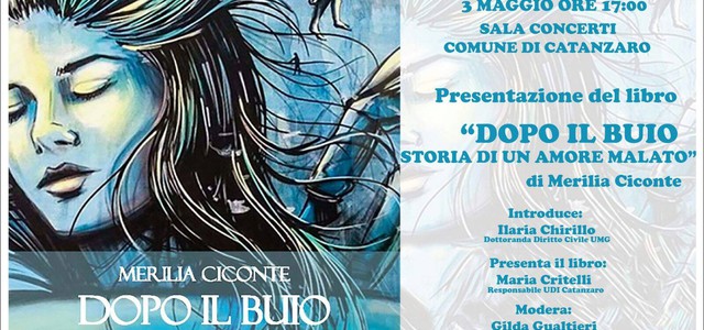 UDI Catanzaro presenta il romanzo "Dopo il buio: storia di un amore malato"