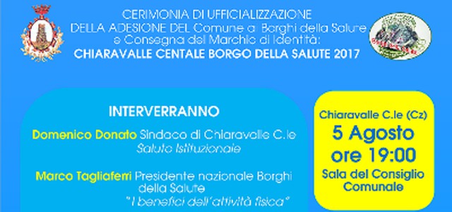 Chiaravalle Centrale è Borgo della Salute, il 5 agosto diventa ufficiale