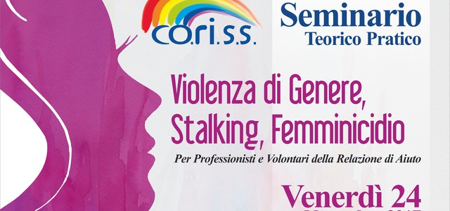 Un seminario per prevenire la ‘Violenza di genere, lo stalking e il femminicidio’