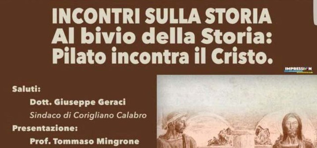CORIGLIANO: SETTIMANA SANTA, PILATO INCONTRA IL CRISTO 