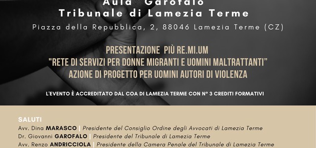 LE RADICI DELLA VIOLENZA: AUTORI E VITTIME DI REATO  Venerdì 29 aprile | ore 15:45 | Aula Garofalo |Tribunale di Lamezia Terme