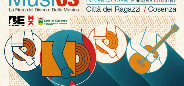 La Fiera del Disco e Della Musica - 1 e  2 Aprile la Città dei Ragazzi di Cosenza ospiterà MusiCS