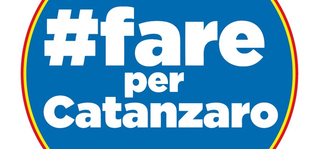 Ballottaggio, Fare per Catanzaro: "Adesso serve un ultimo sforzo"