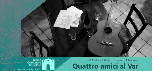 Residenza MigraMenti, venerdì 23 dicembre l’ultimo appuntamento del 2022 della rassegna SPAc con “Quattro amici al Var” al Teatro Comunale di Badolato