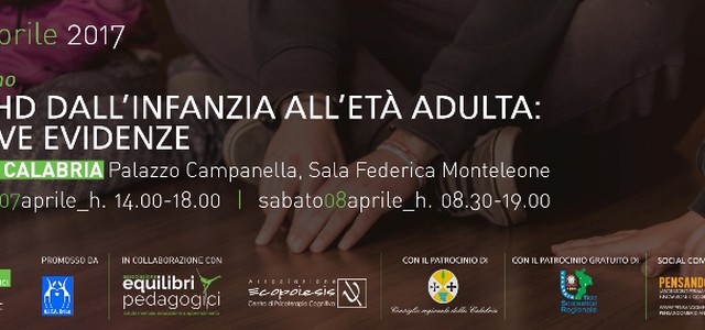 Il 7 e 8 aprile convegno “L’ADHD dall’infanzia all’età adulta: nuove evidenze”