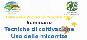 Seminario su Impiego delle Micorrize in orticoltura e tecniche di coltivazioni delle zucche giganti