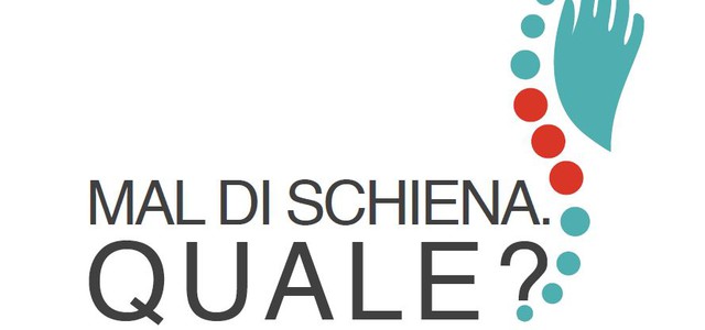 CAMPAGNA “MAL DI SCHIENA. QUALE?”