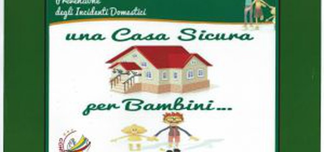 Una Casa sicura per bambini, presentato manuale