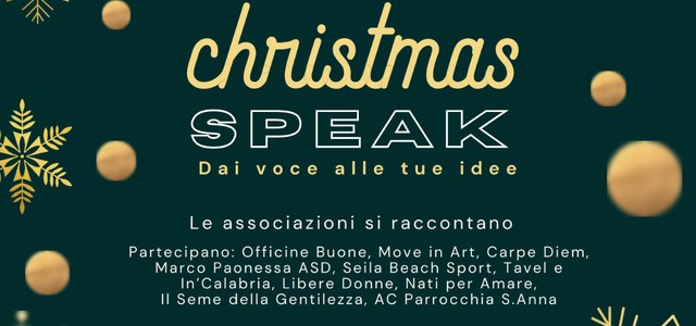 “Christmaspeak Dai voce alle tue idee”, sabato 23 al Dopolavoro ferroviario di Catanzaro l’incontro per la promozione delle attività delle associazioni calabresi e delle buone idee a cura di In’Oltre