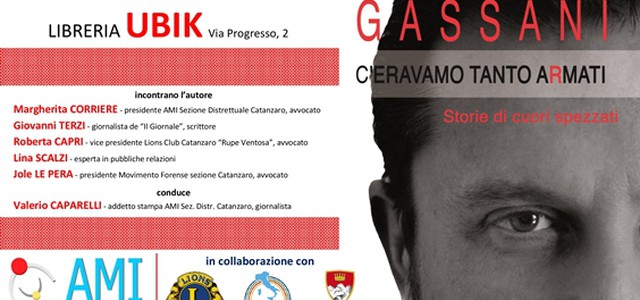 Storie di cuori spezzati e violenza con “C’eravamo tanto aRmati”, Gian Ettore Gassani alla Ubik