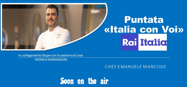 Chef Mancuso domani in collegamento Rai per una ricetta speciale
