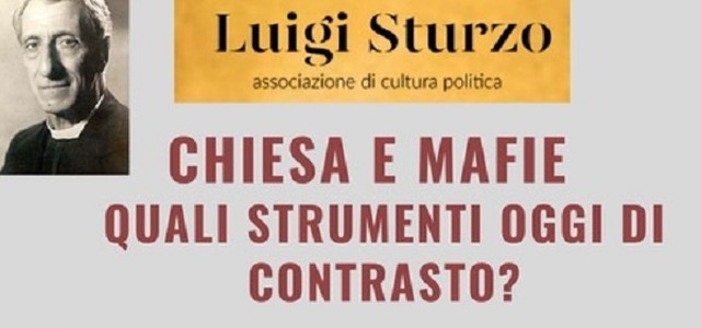 Un webinar su “Chiesa e mafie” promosso dall’associazione Luigi Sturzo