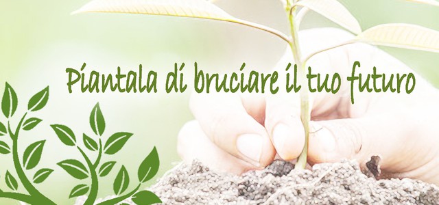 “Piantala di bruciare il tuo futuro” al Parco della Biodiversità 