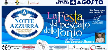 IN ARRIVO LA SECONDA EDIZIONE DE "LA NOTTE AZZURRA", IL 4 AGOSTO SUL LUNGOMARE DI MONTAURO.