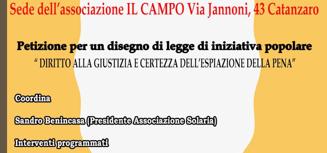 Iniziativa sul diritto alla giustizia e certezza dell’espiazione della pena