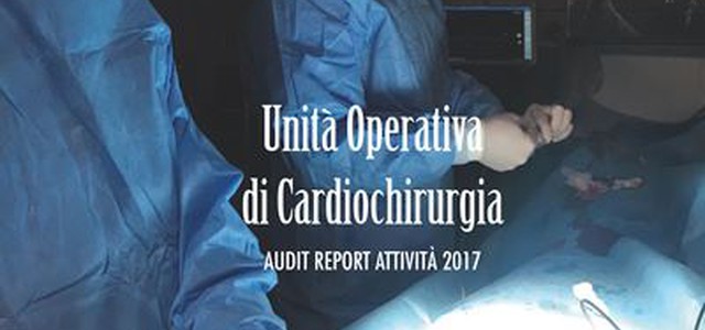 On line report sull’attività e i risultati dell’Unità Operativa di Cardiochirurgia del S. Anna 