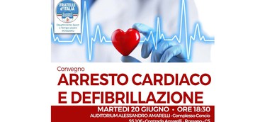 “Arresto cardiaco e defibrillazione”: convegno di Fdi-An  Oggi all’Auditorium Amarelli 