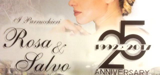 I primi 25 anni dei parrucchieri Rosa & Salvo
