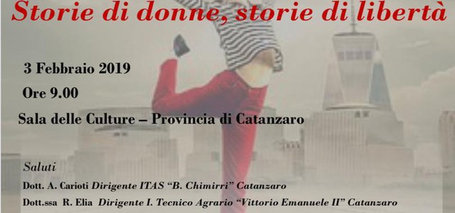 Storie di donne, storie di libertà - giornata conclusiva in Provincia con gli Istituti Superiori di Catanzaro