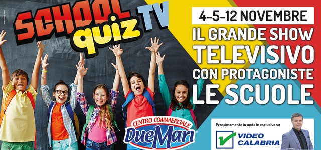 Al Centro Commerciale Due Mari arriva lo School Quiz Tv!