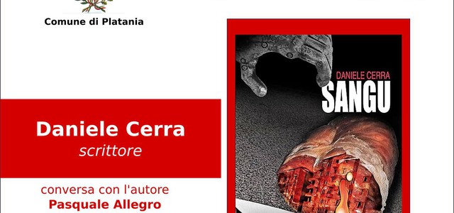 Presentazione di “Sangu” di Daniele Cerra