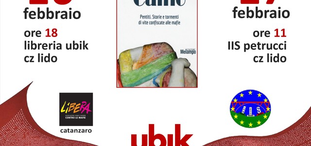 Alla Ubik il libro "Ho incontrato Caino. Pentiti. Storie e tormenti di vite confiscate alle mafie"