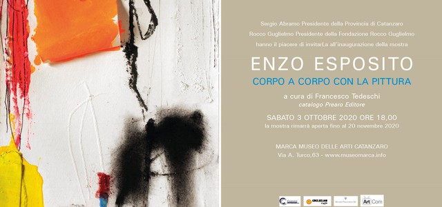 Sabato al Marca inaugura la mostra di Enzo Esposito "Corpo a corpo con la pittura"