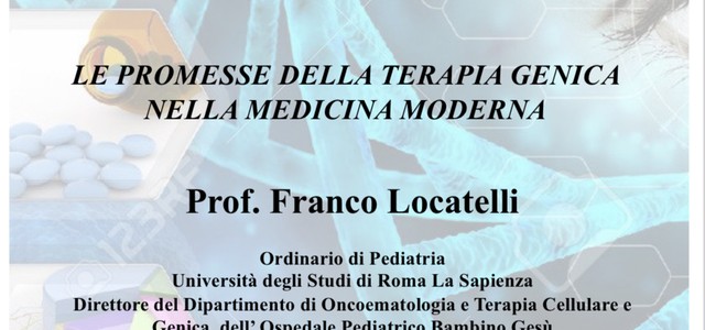 “Le promesse della terapia genica nella medicina moderna”: seminario del Prof. Franco Locatelli all’Università Magna Graecia di Catanzaro