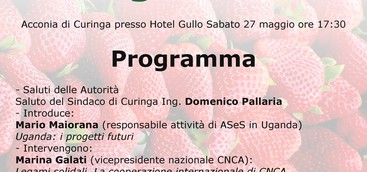 Curinga-Festa della Fragola incontro promosso da ASES e CNCA dal titolo :“DA AGRICOLTORE AD AGRICOLT
