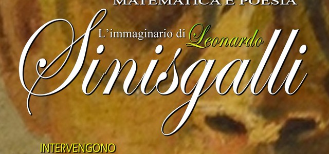 Matematica e Poesia: domani al Marca un incontro per comprendere l'affascinante immaginario del poeta Leonardo Sinisgalli.