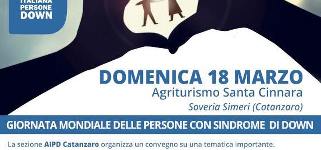  Giornata della sindrome di Down, convegno AIPD Catanzaro